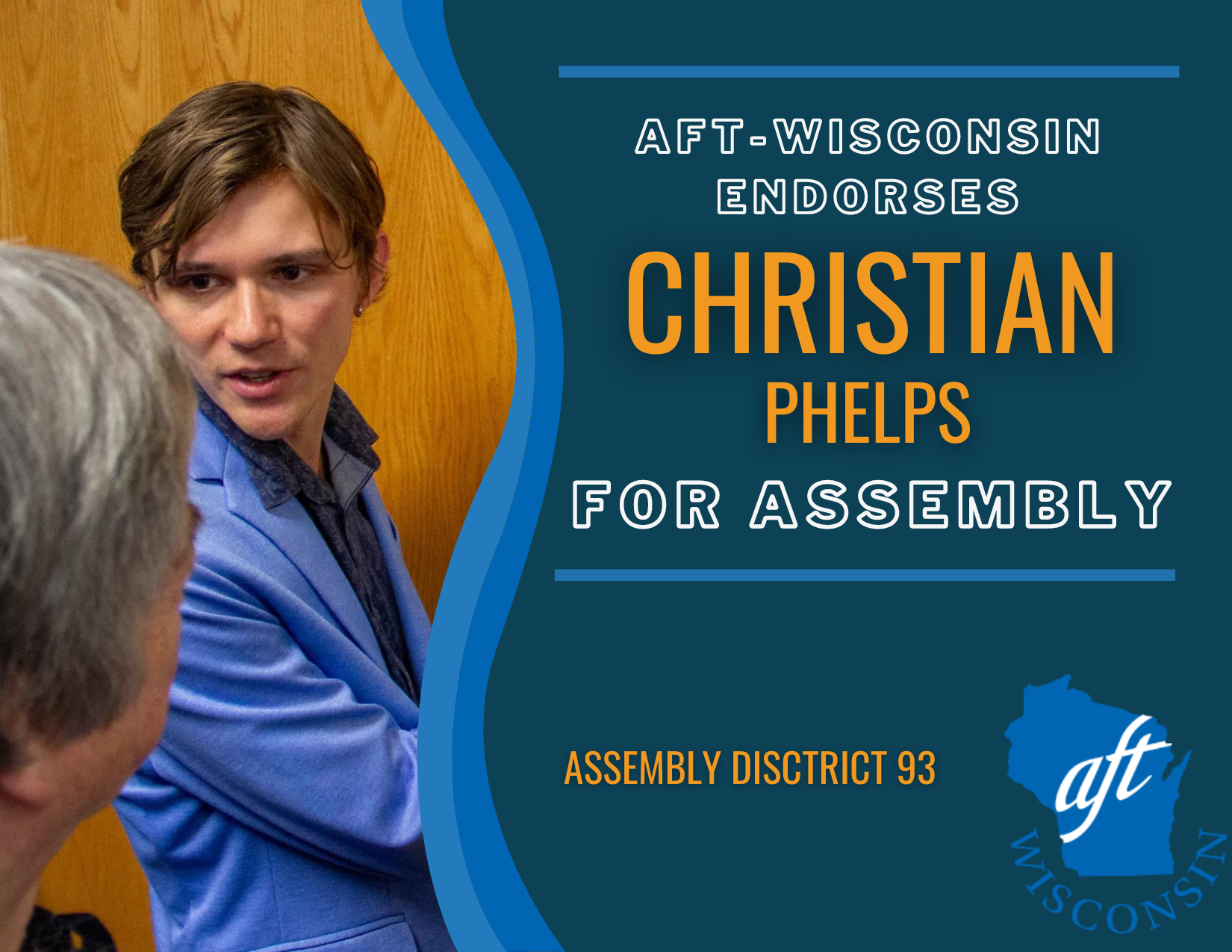 Christian Phelps for Assembly AD93 Endorsement